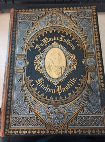 Dr. Martin Luther - Dr. Martin Luther's Kirchen-Postille (Predigten �ber die Episteln f�r alle Sonn- und vornehmsten Festtage des ganzen Jahres)