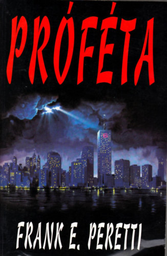 Frank E. Peretti - Prfta