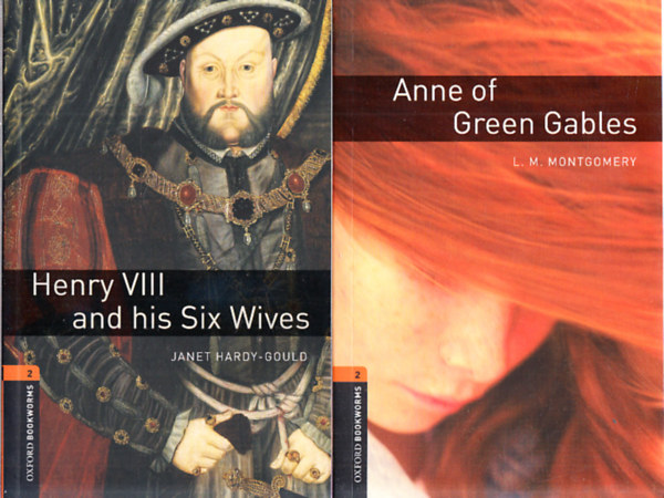 John Escott, L. M. Montgomery, Janet Hardy-Gould Tim Vicary - 4db. Oxford Bookworms ktet: Mary, Queen of Scots + Agatha Christie, Woman of Mistery + Anne of Green Gables + Henry VIII and his Six Wives