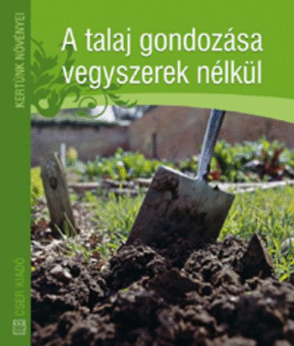 Jo Readman - A talaj gondoz�sa vegyszerek n�lk�l