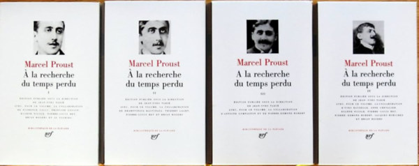 Marcel Proust - A la recherche du temps perdu I-IV