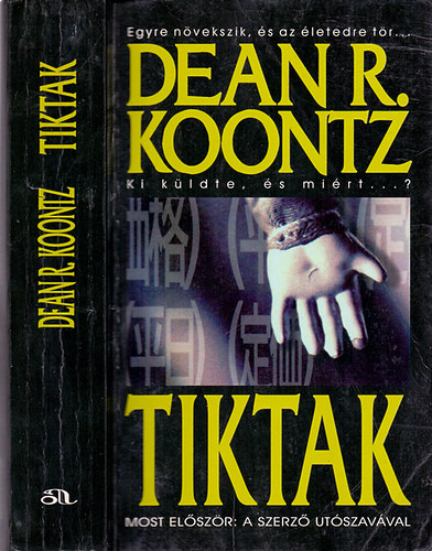 Dean R. Koontz - Tiktak (Ki k�ldte, �s mi�rt...?)