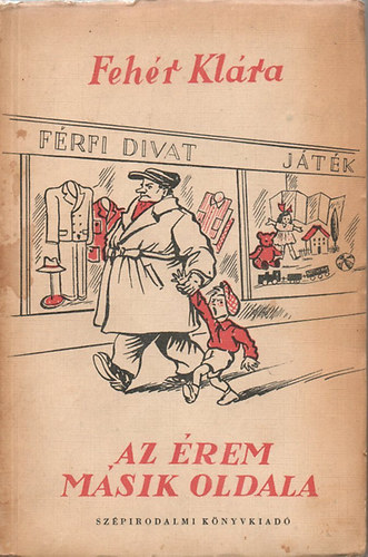 Feh�r Kl�ra - Az �rem m�sik oldala