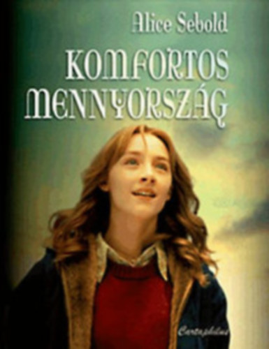 Alice Sebold - Komfortos mennyorszg