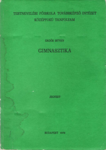 Erdős István - Gimnasztika