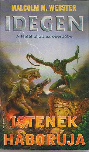 Malcolm M. Webster - Istenek háborúja