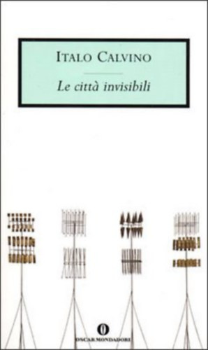 Italo Calvino - Le citt invisibili
