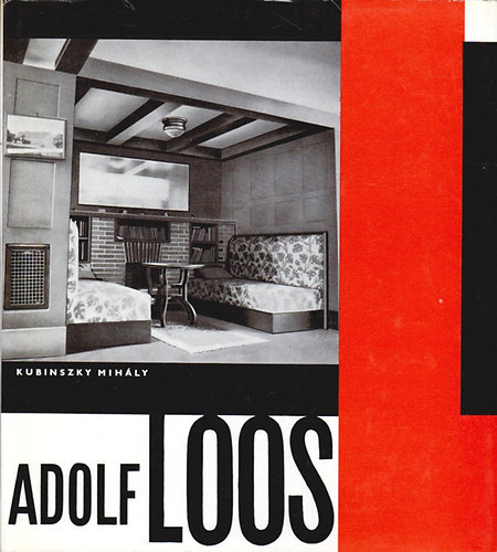 Dr. Kubinszky Mihly - Adolf Loos (Architektra)