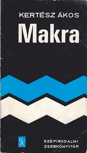 Kertsz kos - Makra