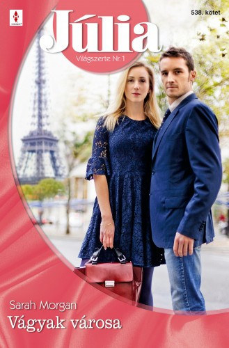 Sarah Morgan - Vágyak városa