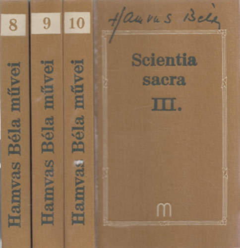 Hamvas B�la - Scientia sacra I-III.