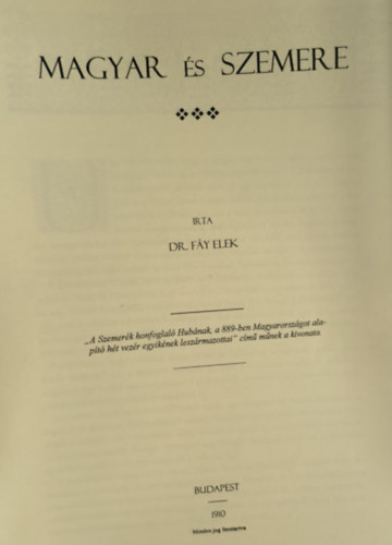 Dr. F�y Elek - Magyar �s Szemere