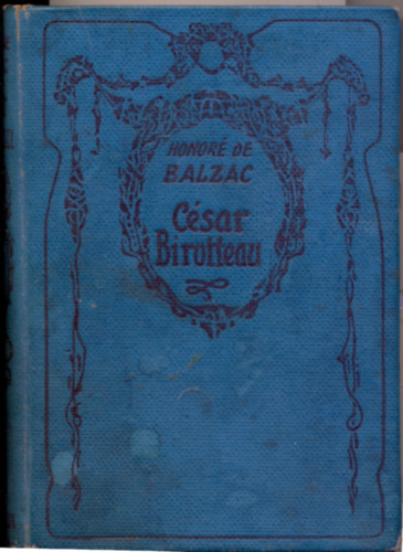 Honor� de Balzac - Cesar Birotteau