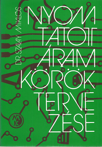 Dr.Szalay Mikls - Nyomtatott ramkrk tervezse