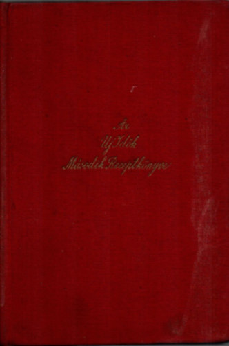 Singer �s Wolfner - Az Uj Id�k m�sodik receptk�nyve