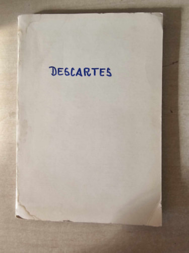 Thomas W. I. - Descartes emlékezete