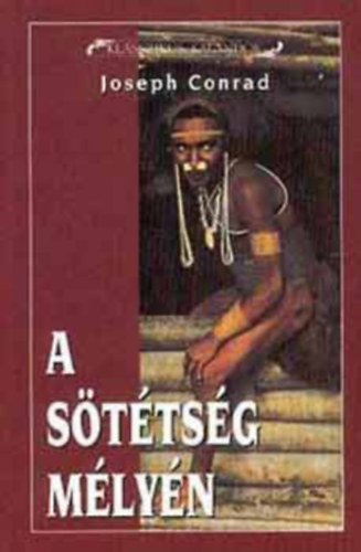 Conrad - A sötétség mélyén