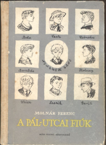 Molnár Ferenc - A Pál-utcai fiúk (Reich Károly rajzaival)