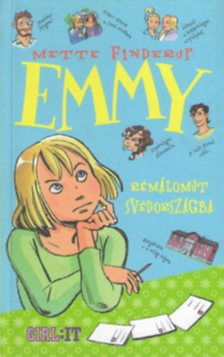 Mette Finderup - Emmy - Rémálomút Svédországba