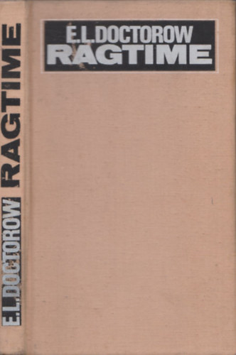 E. L. Doctorow - Ragtime