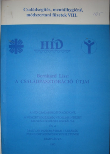 Bernhard Liss - A csal�dpasztor�ci� �tjai