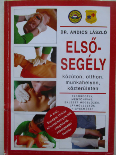 Dr. Andics L�szl� - Els�seg�ly k�z�ton, otthon, munkahelyen, k�zter�leten