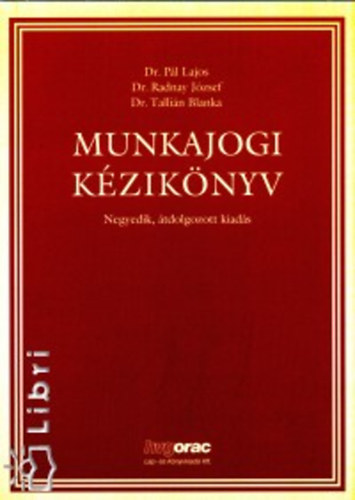 Kertsz-Pl-Radnay - Munkajogi kziknyv