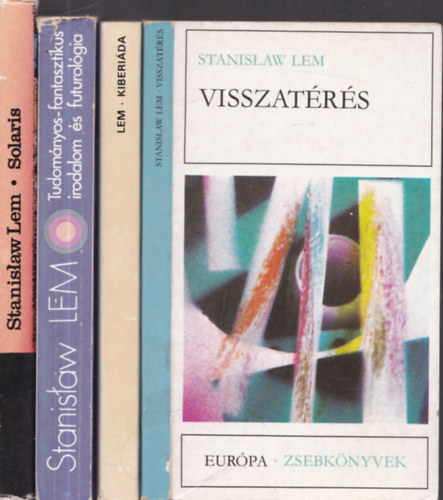 Stanislaw Lem - 4db Stanislaw Lem m - Solaris + Tudomnyos-fantasztikus irodalom s futurolgia +  Kiberida + Visszatrs (EZSK)