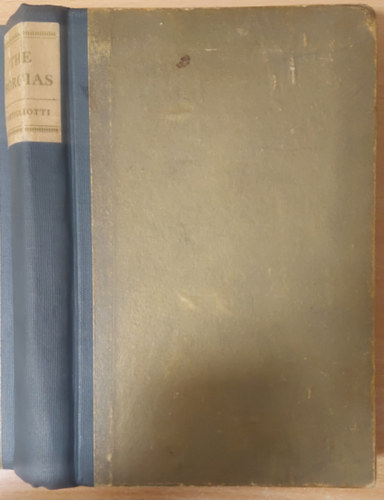 G. Portigliotti - The Borgias, Alexander VI Caesar Lucrezia
