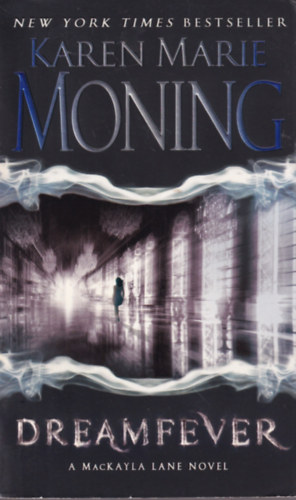 Karen Marie Moning - Dreamfever (Fever #4)