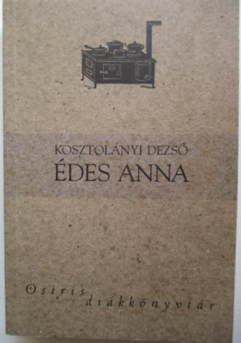 Kosztolnyi Dezs - des Anna