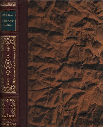 Comte de Gobineau - A renaissance - Trtnelmi jelenetek