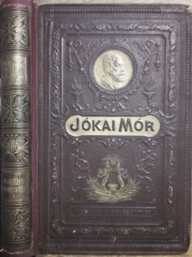 J�kai M�r - �s m�gis mozog a F�ld I.k�tet (Nemzeti kiad�s 43.)