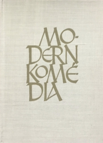 John Galsworthy - Modern kom�dia I.