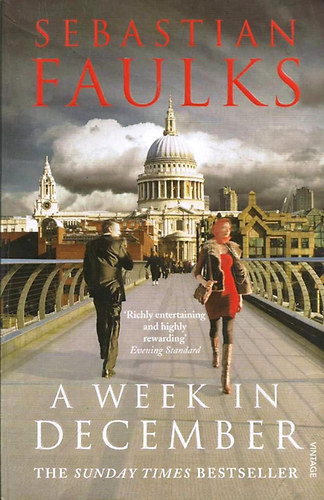 Sebastian Faulks - A Week in December