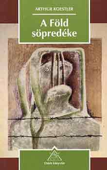 Arthur Koestler - A Fld spredke