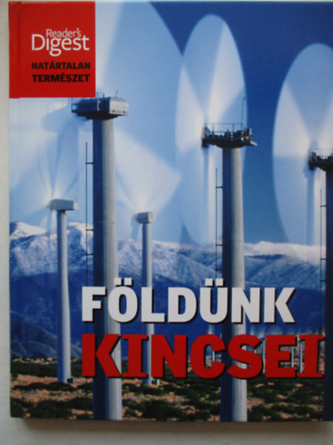 Albert Val�ria szerk. - F�ld�nk kincsei