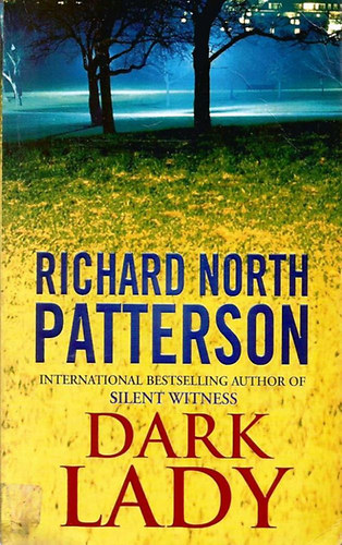 Richard North Patterson - Dark Lady