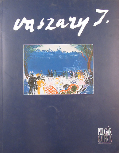 Vaszary János - Polgár Galéria 1998. április 23 - május 9.