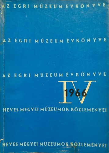 Bak Ferenc, Dr. Korompai Jnos - Az egri mzeum vknyve IV. 1966