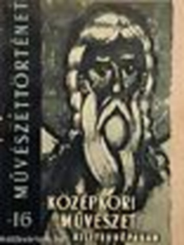 Kádár Zoltán - Középkori művészet Kelet-Európában