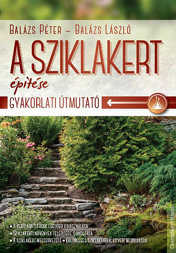 Balzs Pter; Balzs Lszl - A sziklakert ptse