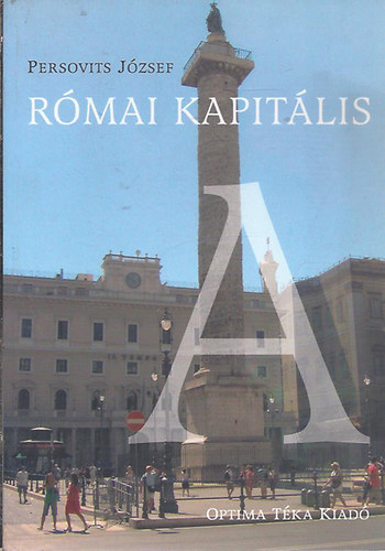 Persovits J�zsef - R�mai kapit�lis (v�logatott �r�sok)