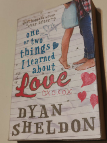 Dyan Sheldon - One or two things i learned about love