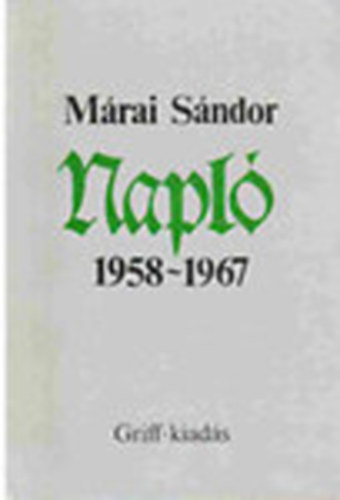 Mrai Sndor - Napl 1958-1967