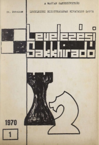 Levelezsi Sakkhirad, 1970 (4. vfolyam, 1-6. szm)
