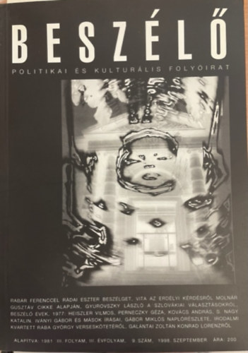 Besz�l� - Politikai �s kultur�lis foly�irat (1998. szeptember- III. folyam, III. �vfolyam, 9. sz�m)
