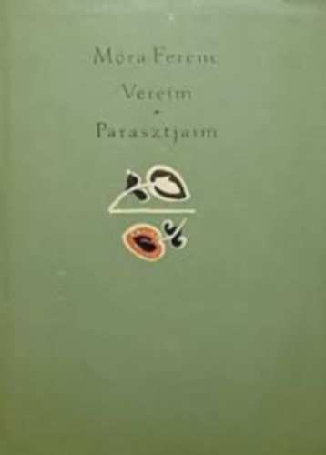 M�ra Ferenc - V�reim-Parasztjaim