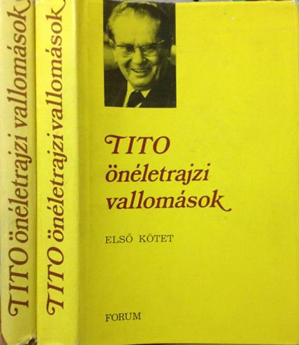 Tito - Tito nletrajzi vallomsok I-II