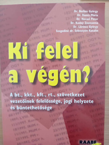 Ki felel a v�g�n?